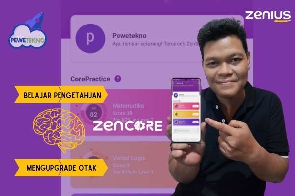 ZenCore dari Zenius Belajar Pengetahuan Yang dapat Mengupgrade Otak